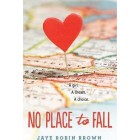 No Place to Fall   (Hardback)